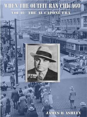 cover image of When the Outfit Ran Chicago, Vol II
